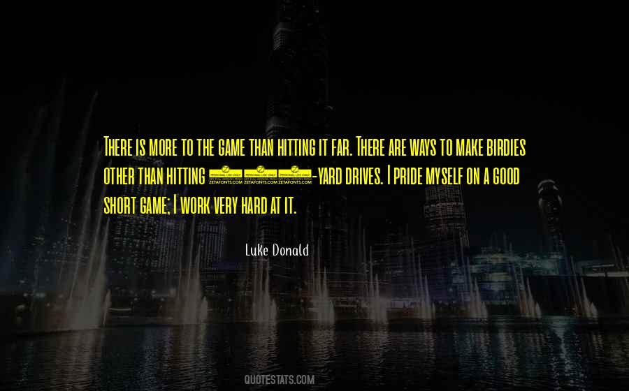 Luke Donald Quotes #1397171