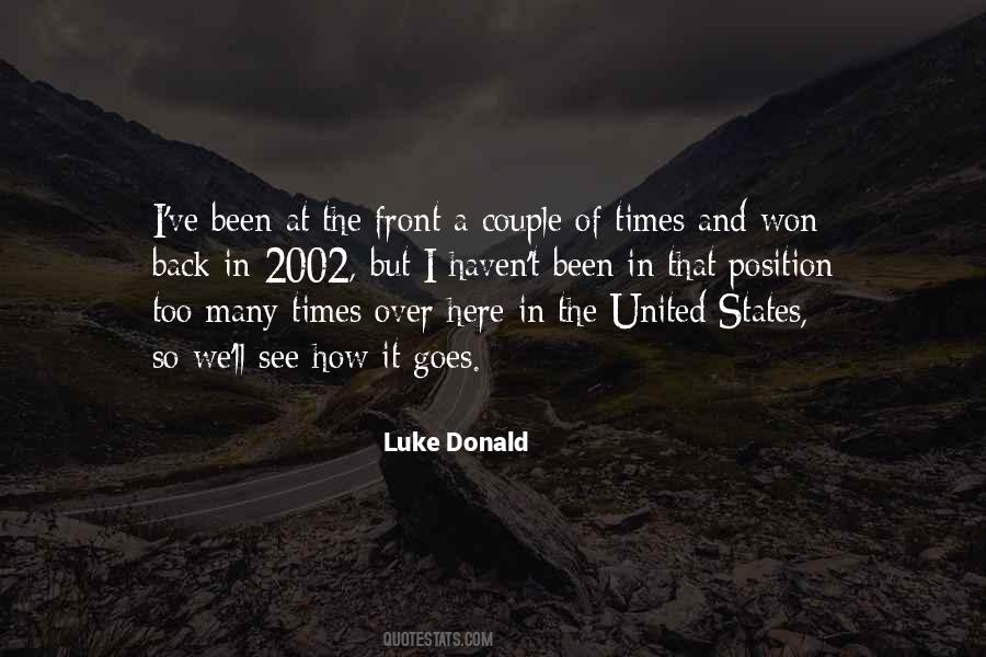 Luke Donald Quotes #388518