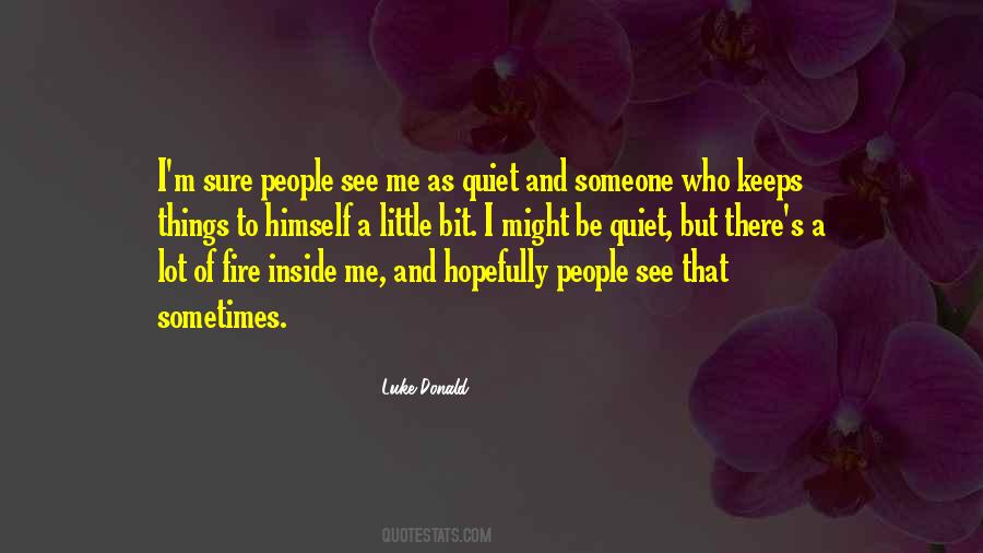 Luke Donald Quotes #761815
