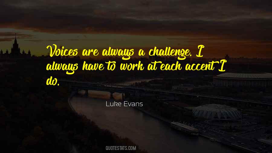 Luke Evans Quotes #133889