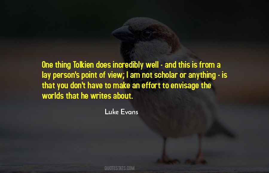 Luke Evans Quotes #1675141