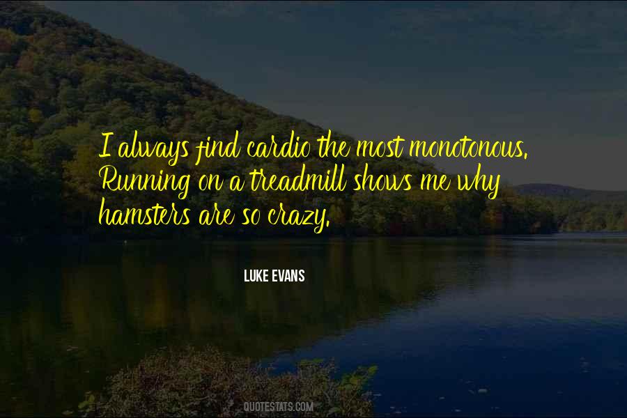 Luke Evans Quotes #389759