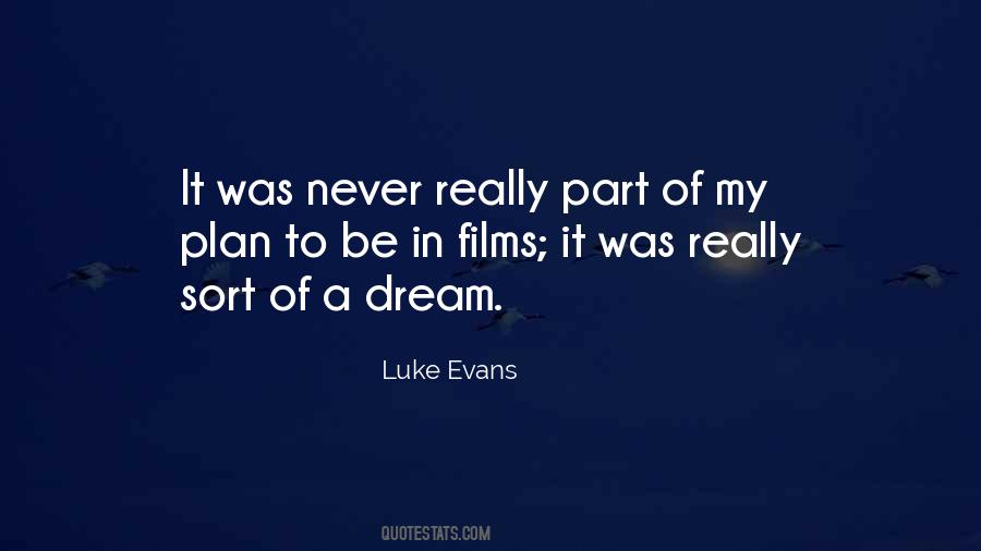 Luke Evans Quotes #850808