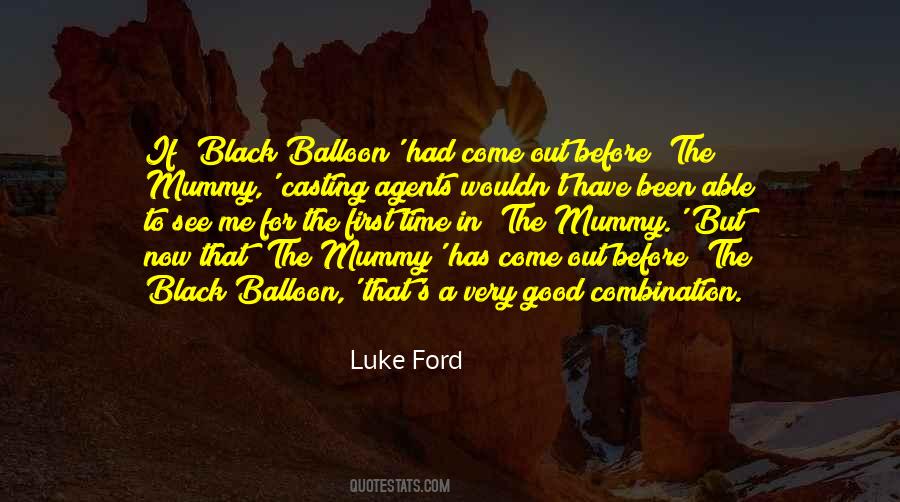 Luke Ford Quotes #319345