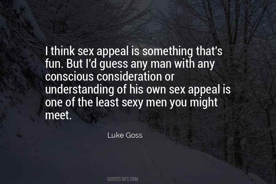 Luke Goss Quotes #1471589