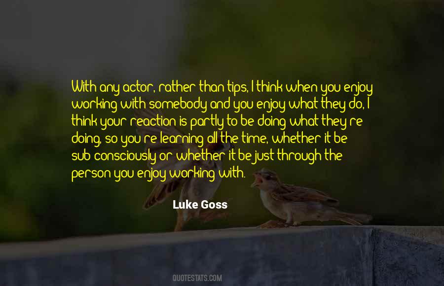 Luke Goss Quotes #844934
