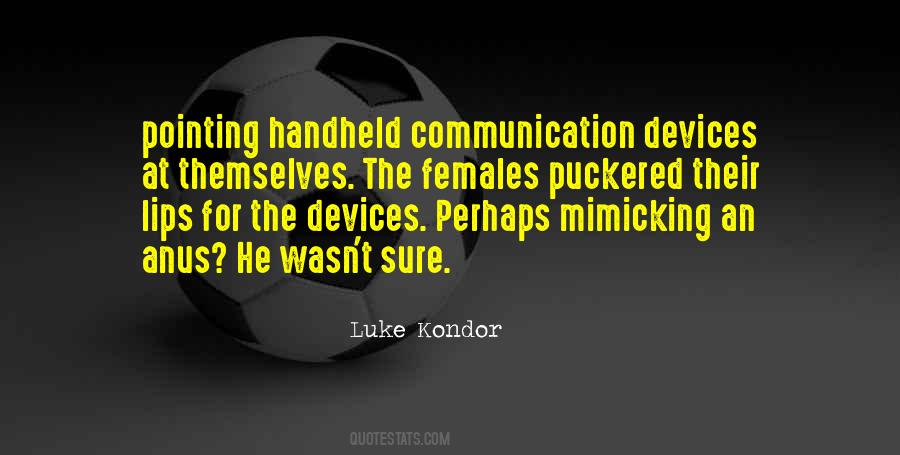 Luke Kondor Quotes #1832048 Luke Kondor Quotes #1832048