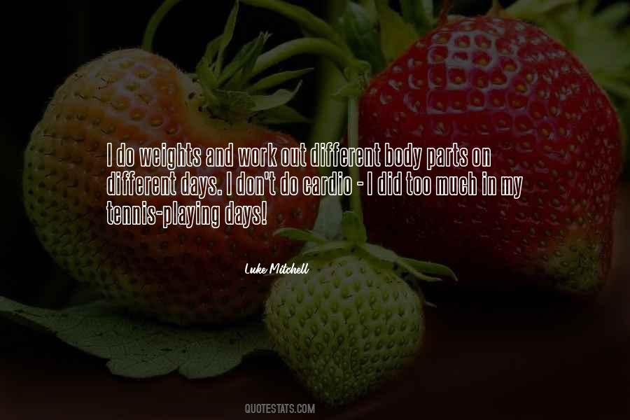 Luke Mitchell Quotes #676085