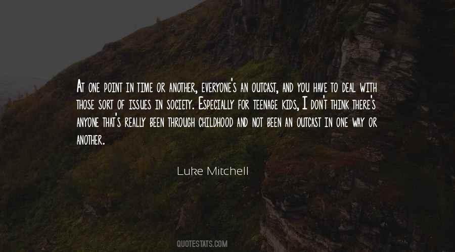 Luke Mitchell Quotes #79305