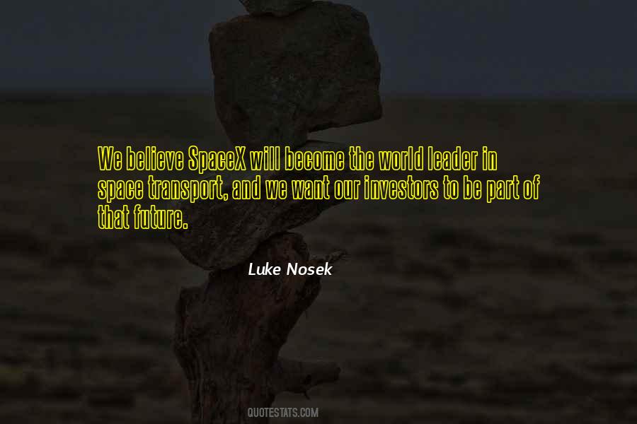 Luke Nosek Quotes #1843892