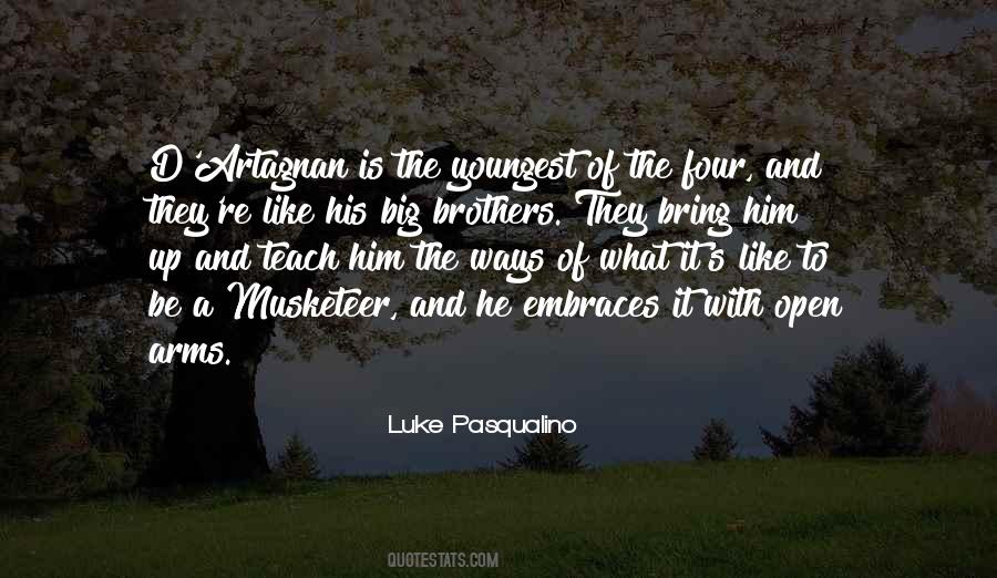 Luke Pasqualino Quotes #1148181
