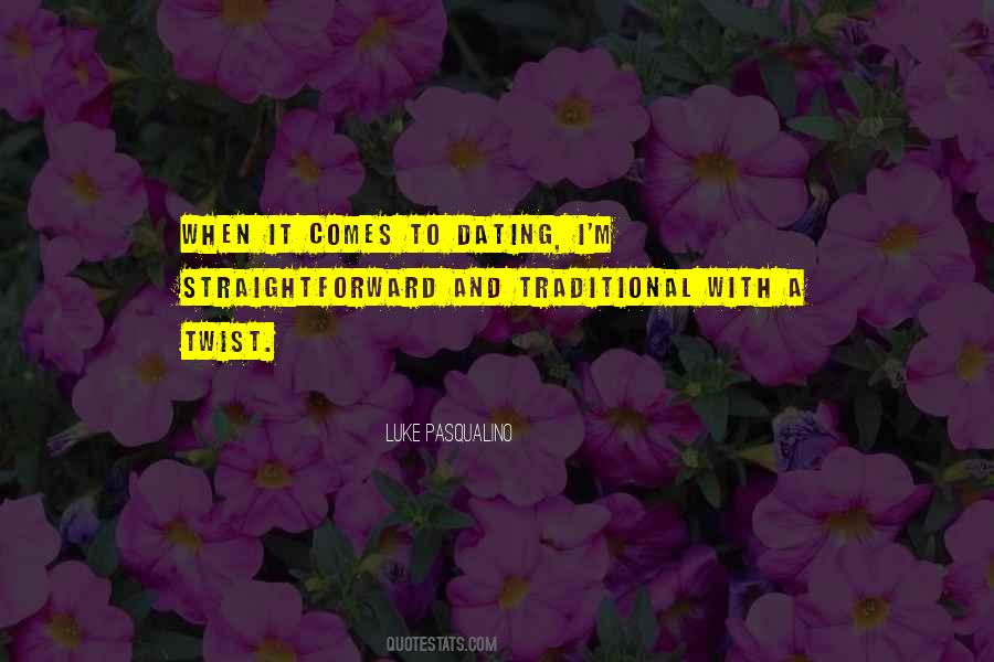 Luke Pasqualino Quotes #716422