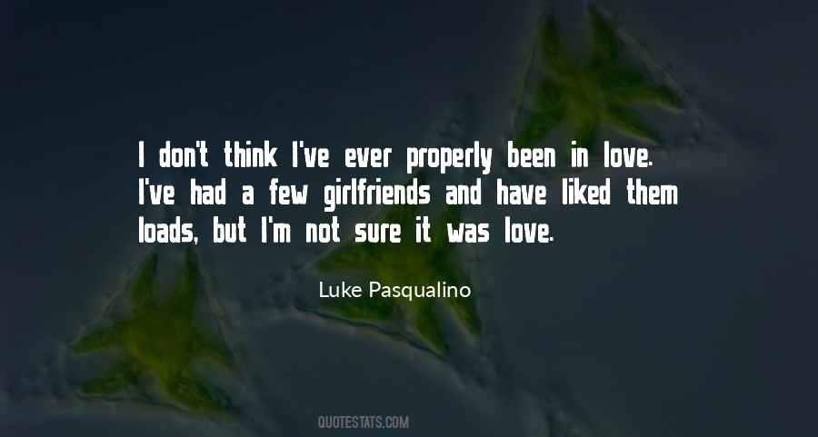Luke Pasqualino Quotes #938623