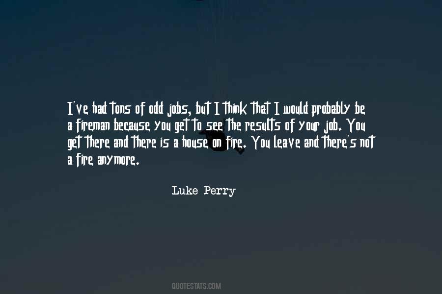 Luke Perry Quotes #1170901