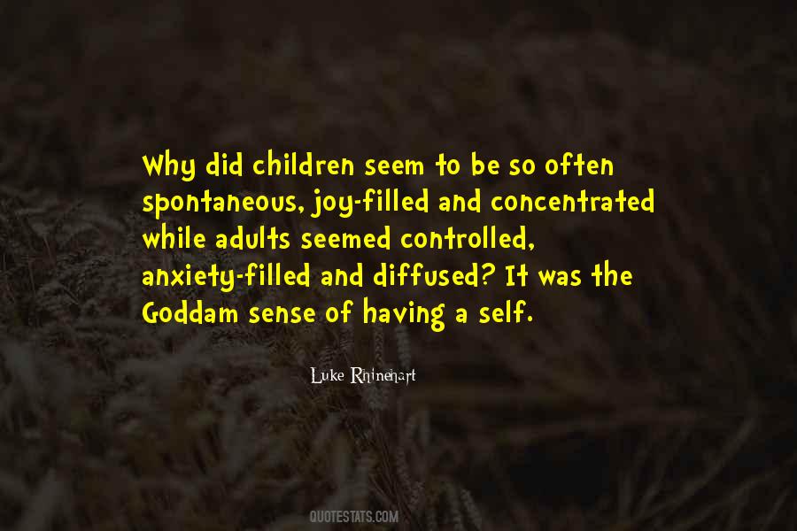 Luke Rhinehart Quotes #1246481