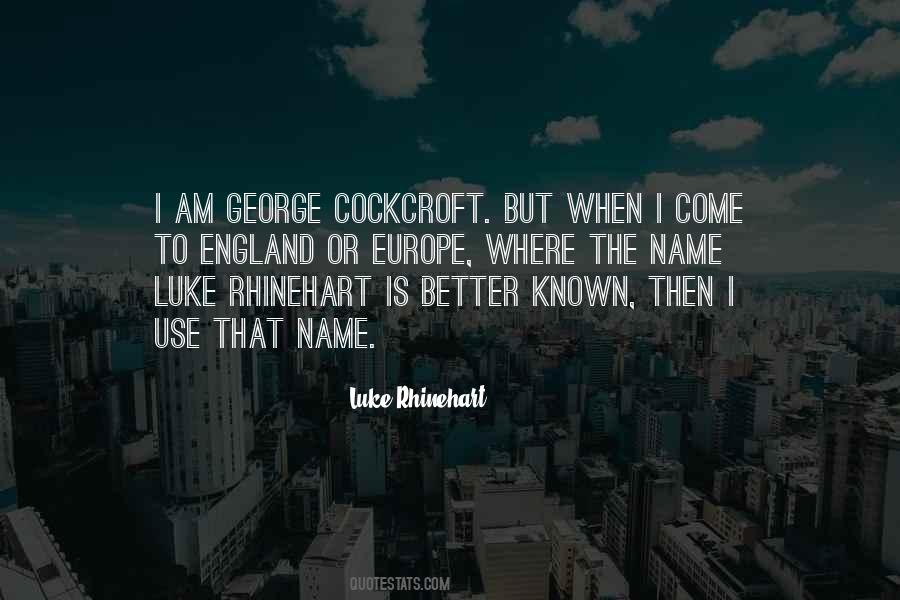 Luke Rhinehart Quotes #1418508