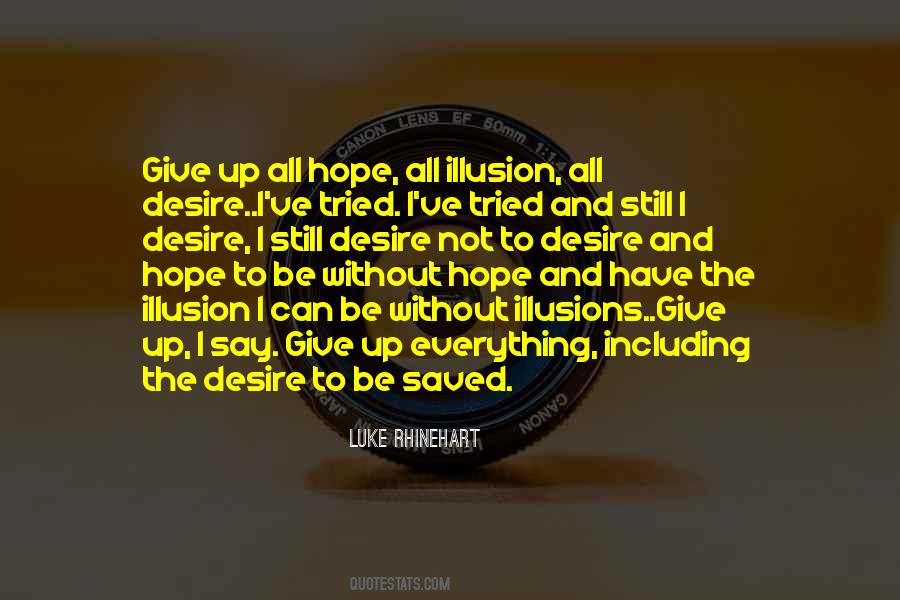 Luke Rhinehart Quotes #1586769