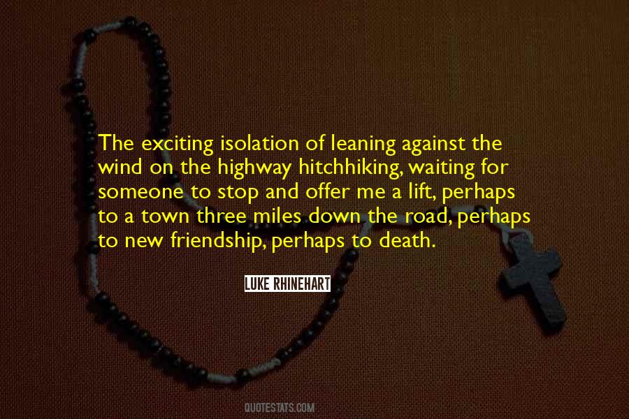 Luke Rhinehart Quotes #586849