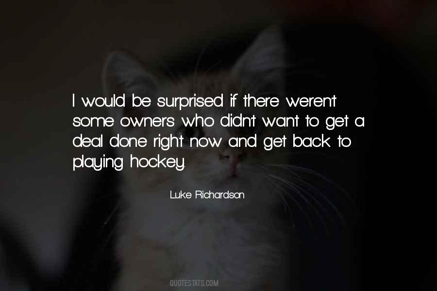 Luke Richardson Quotes #1280335