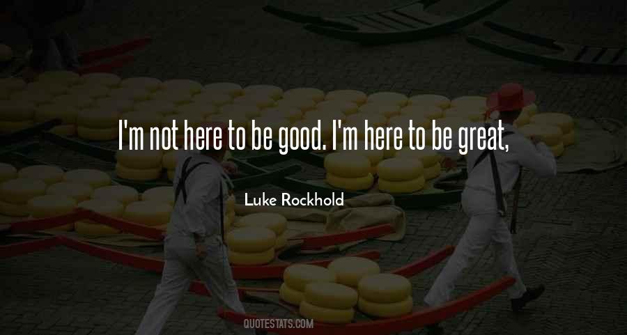 Luke Rockhold Quotes #407806