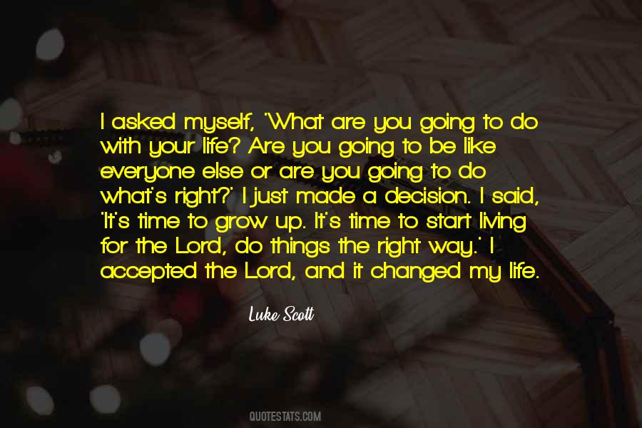 Luke Scott Quotes #1671504