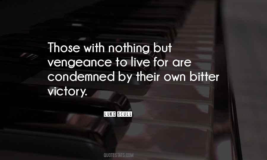 Luke Scull Quotes #449958