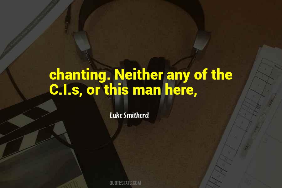 Luke Smitherd Quotes #1085819