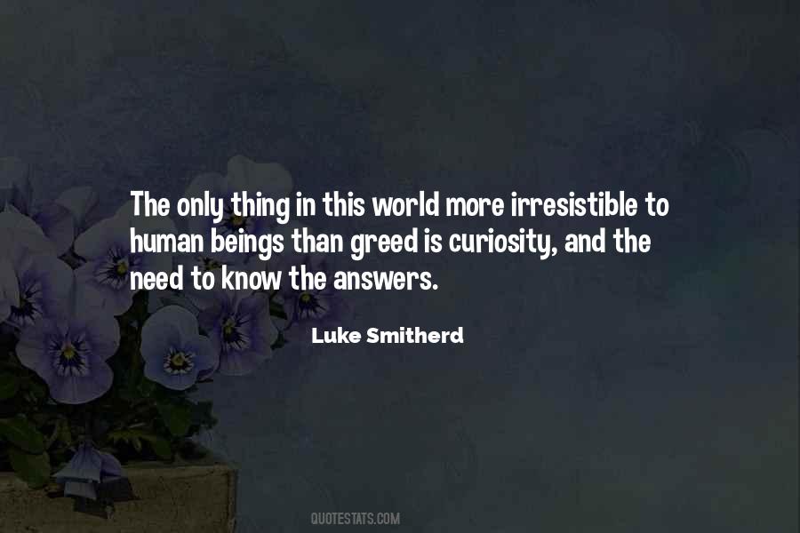Luke Smitherd Quotes #262466
