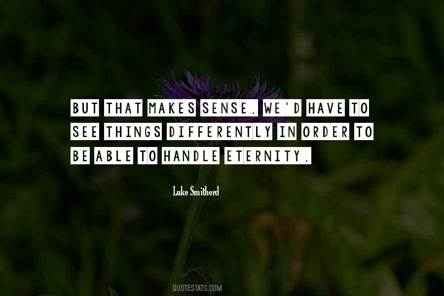 Luke Smitherd Quotes #954550