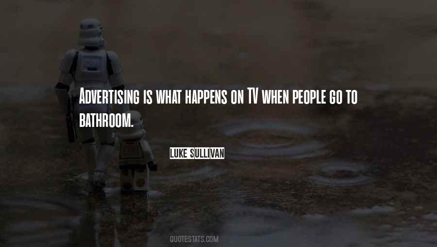 Luke Sullivan Quotes #1475557 Luke Sullivan Quotes #1475557