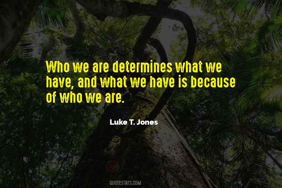 Luke T. Jones Quotes #1002963 Luke T. Jones Quotes #1002963