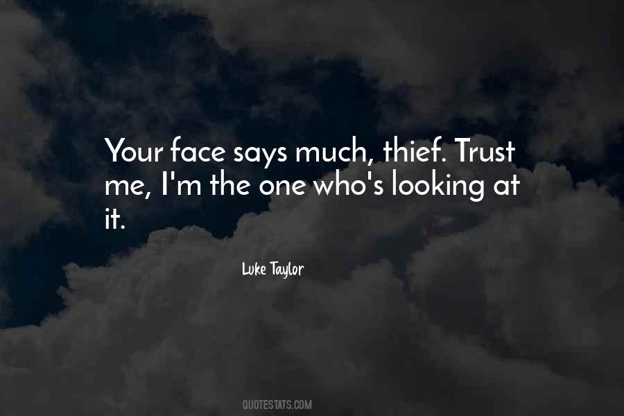 Luke Taylor Quotes #1147949