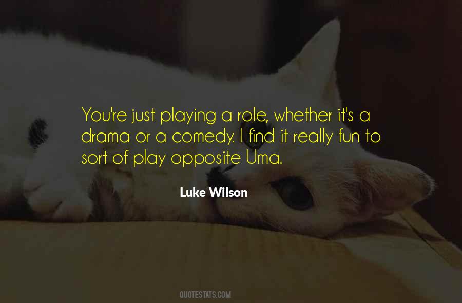 Luke Wilson Quotes #1296894