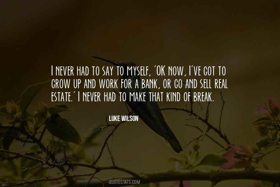 Luke Wilson Quotes #1414603