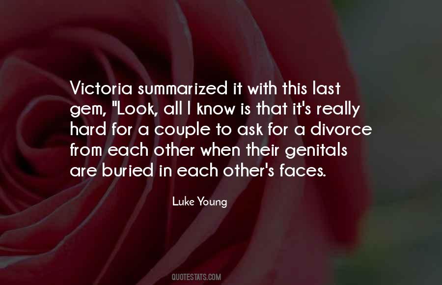 Luke Young Quotes #1079778 Luke Young Quotes #1079778