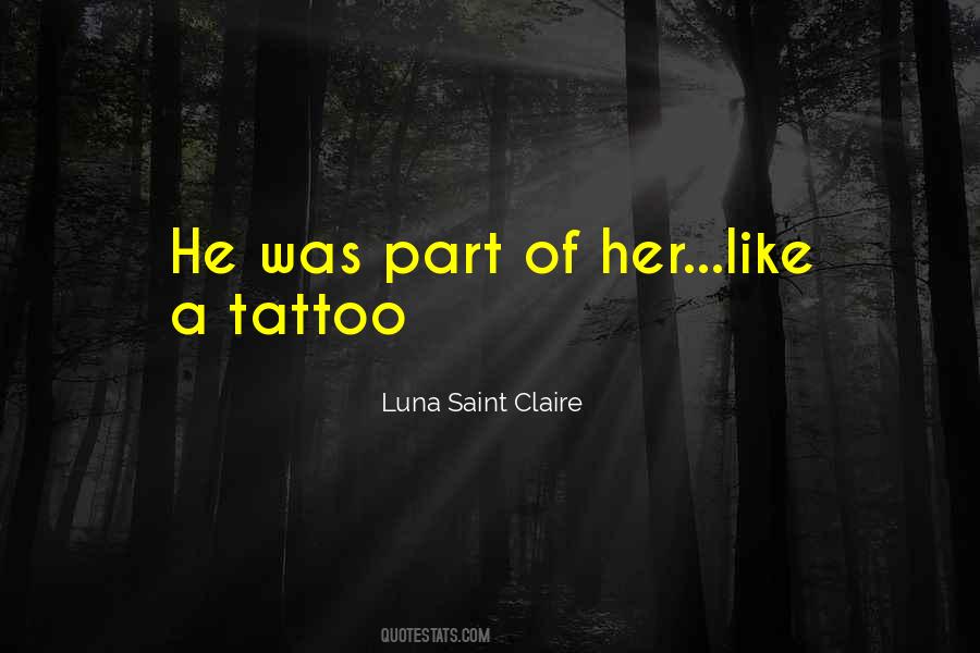 Luna Saint Claire Quotes #462226