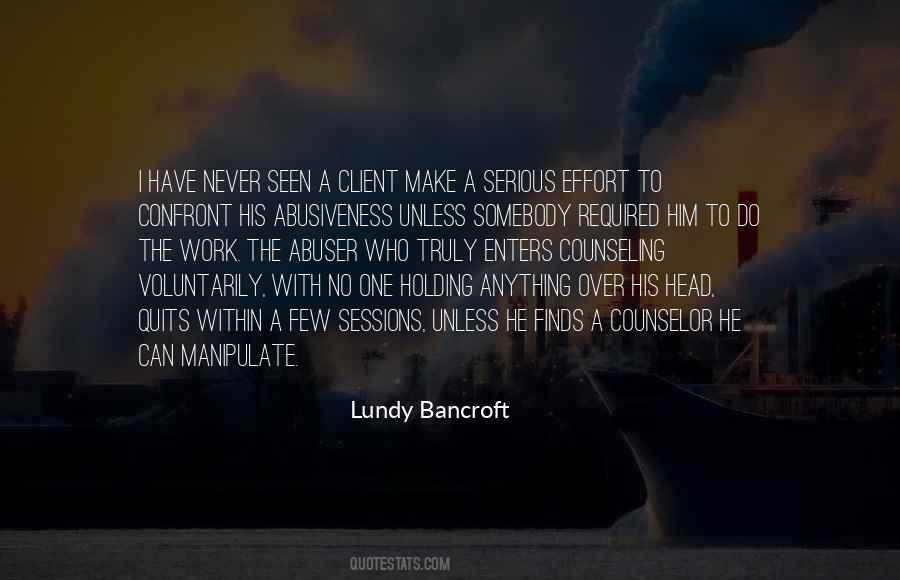 Lundy Bancroft Quotes #183075