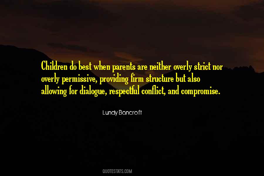 Lundy Bancroft Quotes #385762