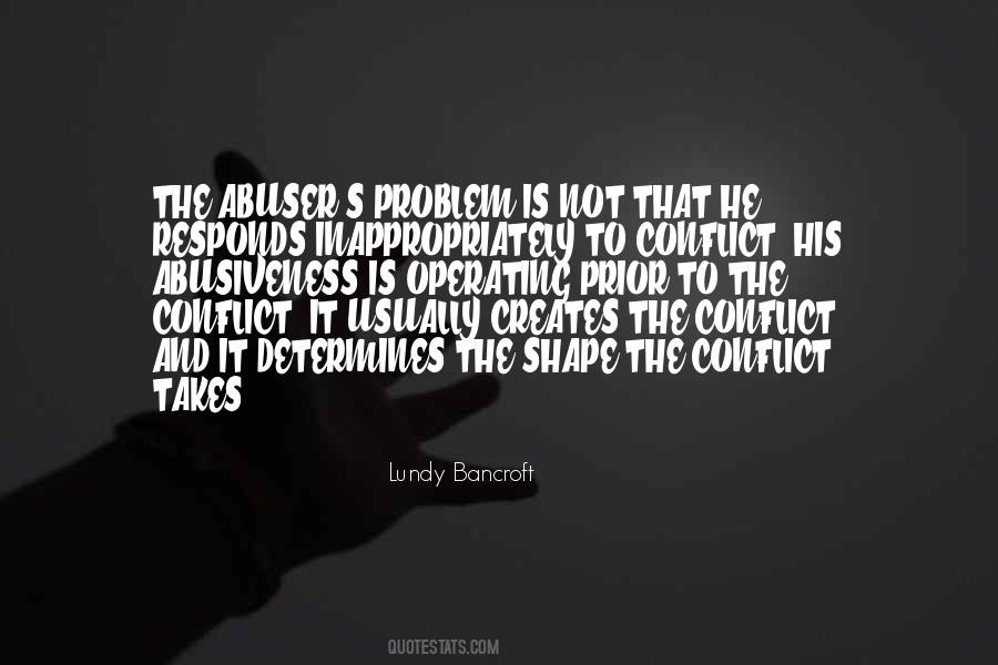 Lundy Bancroft Quotes #794305