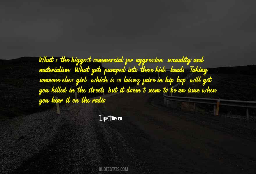 Lupe Fiasco Quotes #293189