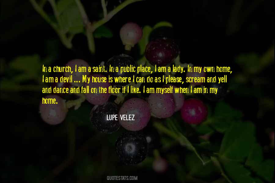 Lupe Velez Quotes #621771 Lupe Velez Quotes #621771