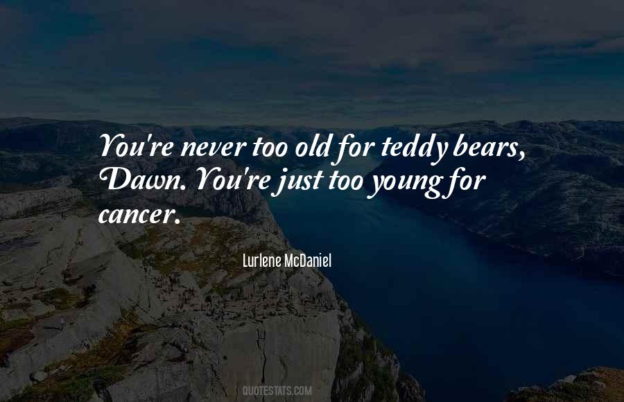 Lurlene McDaniel Quotes #1658336