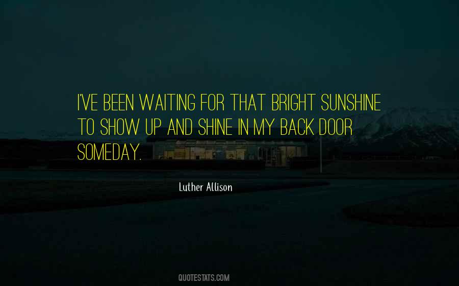 Luther Allison Quotes #107885