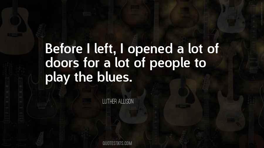 Luther Allison Quotes #1528160