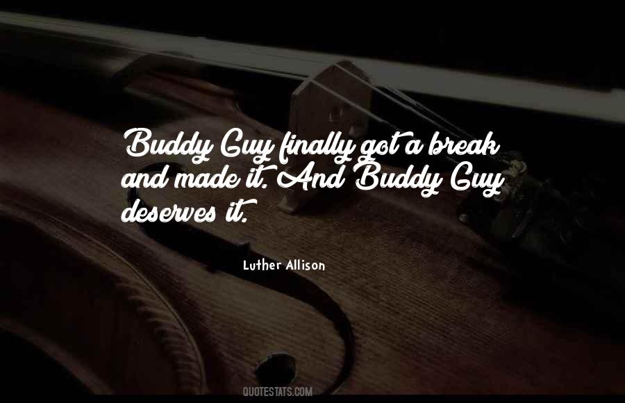 Luther Allison Quotes #311756