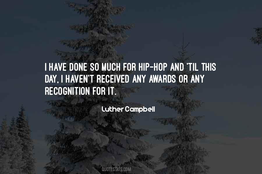 Luther Campbell Quotes #494767