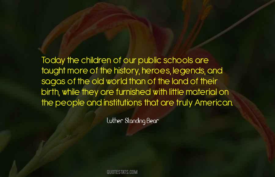 Luther Standing Bear Quotes #708216