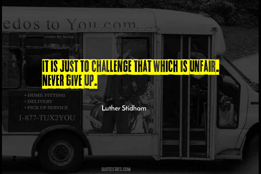 Luther Stidham Quotes #104269