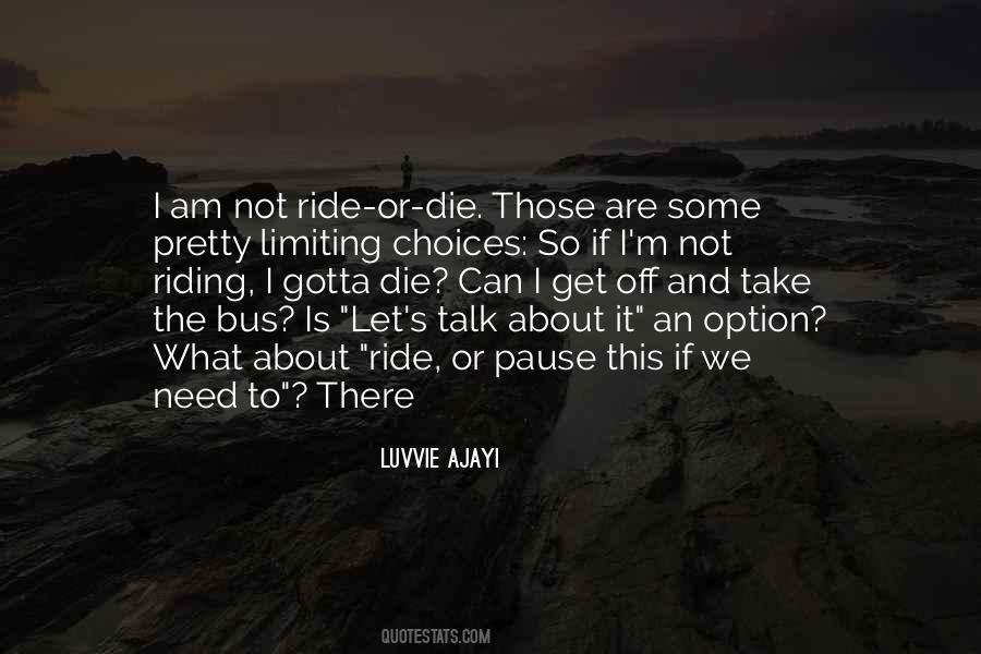 Luvvie Ajayi Quotes #1532920