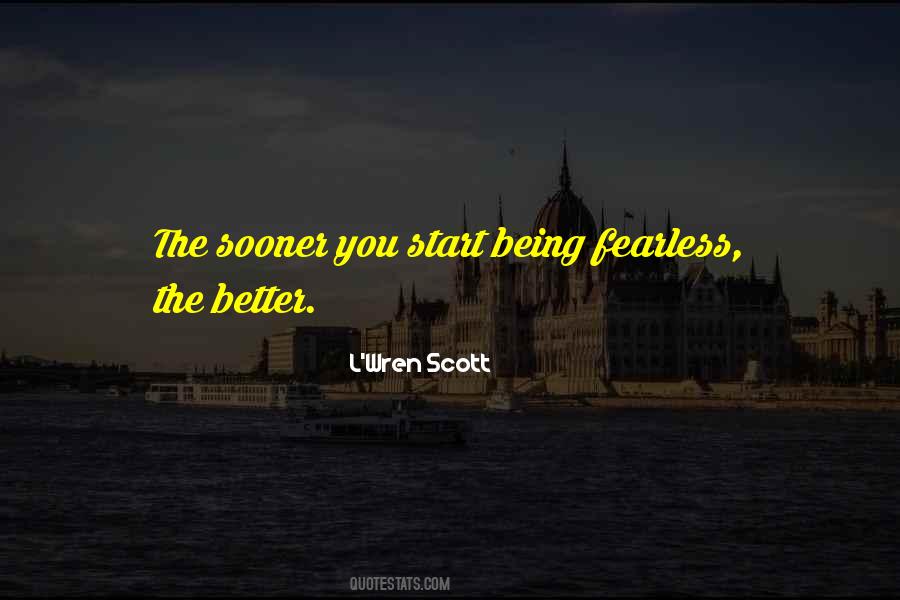 L'Wren Scott Quotes #1177386